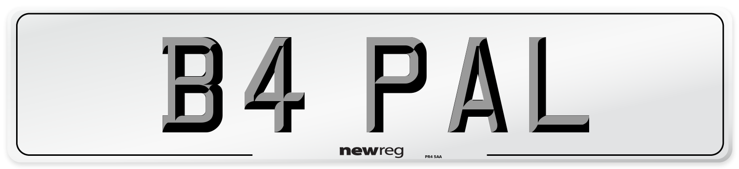 B4 PAL Number Plate from New Reg